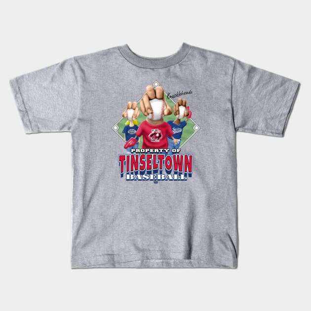 Knucklehead for Tinseltown Baseball Kids T-Shirt by MudgeSportswear